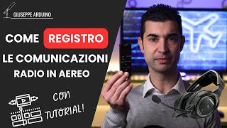 Come Registro le comunicazioni radio e laudio del cockpit nei voli PPL  Tutorial Sincronizzazione [upl. by Stuart]