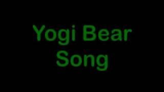 NSFW yogi bear song and lyrics [upl. by Alegnad370]