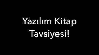 Yazılım Kitap Tavsiyesi [upl. by Neyut]