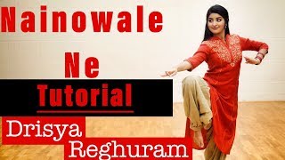 NAINOWALE NE TUTORIAL  Drisya Reghuram [upl. by Thurber]