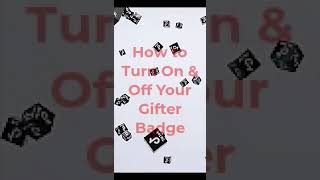 How to Turn On and Off Your TikTok Gifter Badge 2023 [upl. by Retla]