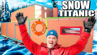 Worlds BIGGEST SNOW TITANIC BOX FORT 🥶 ARCTIC ADVENTURE [upl. by Eelannej19]