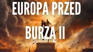 Europa Przed Burzą II  Historyczne ostatnie bastiony Wrzesień 39 nasz ostatni polski bastion [upl. by Paulina]