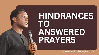 HINDRANCES TO ANSWERED PRAYER pt 8 [upl. by Nylaf]