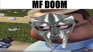 MF DOOM intros be like [upl. by Bald]