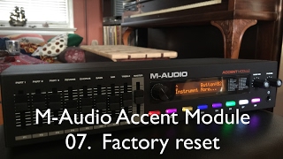 MAudio Accent Module  Factory Reset [upl. by Prissie]