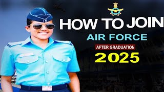 How To Join Air Force After Graduation 2025 [upl. by Ardaid]