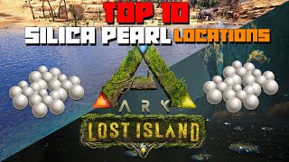 ARK Lost Island  TOP 10 EASY Silica Pearl Locations  BEST Spots To Farm Them [upl. by Rodmur]