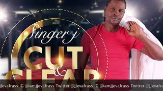 Singer J  Cut And Clear Enviable Riddim January 2019 [upl. by Eiclek840]