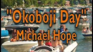 Michael Hope  Okoboji Day Lyric Video [upl. by Fuld]