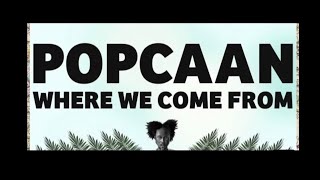 Popcaan  Where We Come From Sped upfast [upl. by Liggitt634]