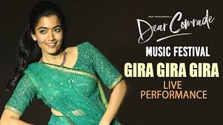 Gira Gira Gira Song LIVE Performance  Rashmika Mandanna  Dear Comrade Music Festival [upl. by Beniamino570]