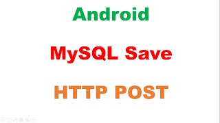 Android PHP MySQL  Save  HTTP POST Request [upl. by Ardenia]