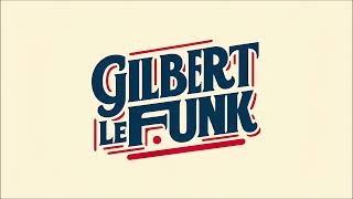 Gilbert Le Funk DJ Set  Nov 28 2024  House Music [upl. by Yahsat]