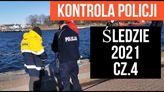 POLICJA KONTROLA WĘDKARZY łowiących śledzie niektórzy kłusują wędkarstwo śledź Gdańsk 2021 cz4 [upl. by Sonitnatsok]