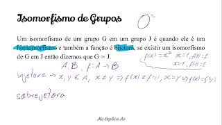 Isomorfismo de Grupos  ÁLGEBRA AULA 15 [upl. by Neelrad505]