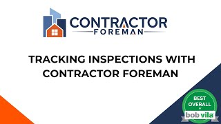 Tracking Inspections with Contractor Foreman [upl. by Kelson487]