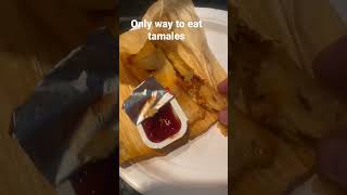 How to eat tamales mexican tamales ketchup [upl. by Ahsied278]