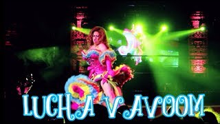 LAs Most Outrageous Entertainment LUCHA VAVOOM Burlesque Wrestling [upl. by Garling]