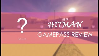 Hitman review  NBTF Roblox [upl. by Geesey]