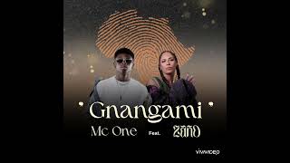 MC One Feat Zaho  Gnangami Audio Officiel [upl. by Innus]