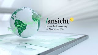 ansichtVideo Unsere Positionierung für November 2024 [upl. by Mixam]