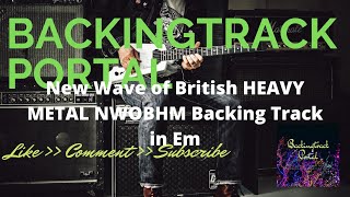 New Wave of British HEAVY METAL NWOBHM Backing Track in Em [upl. by Mady]