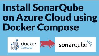 How to Install SonarQube in Azure Linux VM  Setup SonarQube with Docker Compose in Linux VM [upl. by Alejo378]