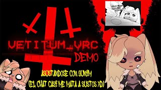 Yunim juega a VetitumVRC juego de terror chileno o eso creo xD YUNIM NO QUE TE ASUSTAS [upl. by Nodyroc]