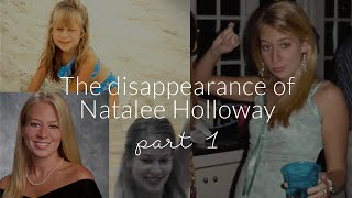 Part 1 The Disappearance of Natalee Holloway [upl. by Ram945]