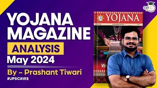 Yojana Magazine May 2024  Complete Analysis for UPSCState PSC Exams  StudyIQ IAS [upl. by Assirec]