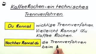 KAFFEEKOCHEN  EIN TECHNISCHES TRENNVERFAHREN  Chemie [upl. by Seow]