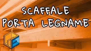 Scaffale porta legname  Lumber rack  Fai da te [upl. by Laniger268]