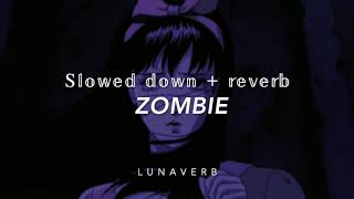 ZOMBIE slowed  reverb T H E C R A N B E R R I E S [upl. by Ahtoelc]