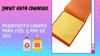 pegamento casero para foil y pan de oro [upl. by Eldredge304]