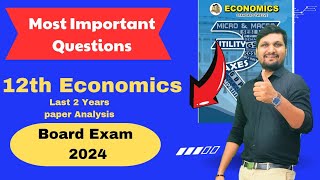 ECO Important Questions for Board exam 2024 Last 2 years paper analysis Best Study plan [upl. by Storm693]