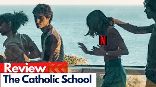 The Catholic School Review Netflix Movie [upl. by Charmane421]