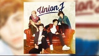 Union J  Loving You Is Easy [upl. by Eniloj]