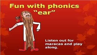 Fun with phonics and music Trigraph “ear” Song and percussion [upl. by Duma]