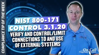 NIST 800171 Control 3120  Verify and controllimit connections to and use of external systems [upl. by Aleirbag]