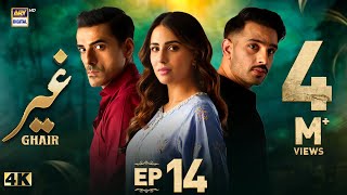 Ghair Episode 14  2 November 2024 Eng Sub  Ushna Shah  Usama Khan  ARY Digital [upl. by Aldous]