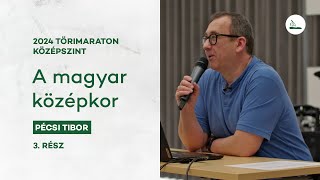 A magyar középkor  2024 Törimaraton 3 [upl. by Nagorb208]