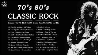 Classic Rock Greatest Hits 70s 80s  Best Of Classic Rock Playlist 70s and 80s [upl. by Nytram124]