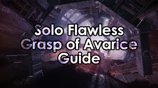 Destiny 2 How to Solo Flawless The Grasp of Avarice Dungeon [upl. by Harriott]