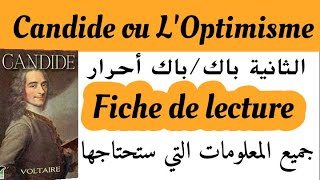 Candide ou LOptimismefiche de lecture2bacbac libreجميع لمعلومات التي ستحتاجها عن كنديدVoltaire [upl. by Wolsky]