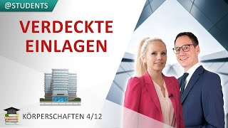 Verdeckte Einlagen und Korrekturvorschriften im KStG  Körperschaftsteuer 4 [upl. by Esther419]