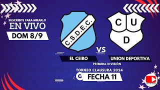 EL CEIBO vs UNIÓN DEPORTIVA  FECHA 11  80924  CLAUSURA [upl. by Ttergram599]