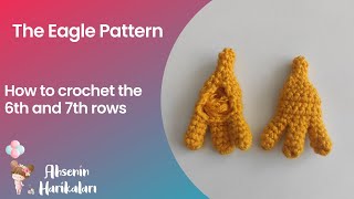 The Eagle Pattern How To Crochet The 6th and 7th Rows [upl. by Quirita]