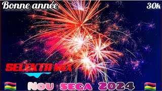 Nou Sega 2024 Mix Local 🎆🧨🎇🥂💥 SELEKTA MIX  BONNE ANNÉE ✨️🥳💃🤩 [upl. by Ailima550]