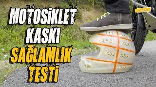 Motosiklet Kaskı Sağlamlık Testi ve Kask Nasıl Seçilir Sorusunun Cevabı [upl. by Ahseiyt]